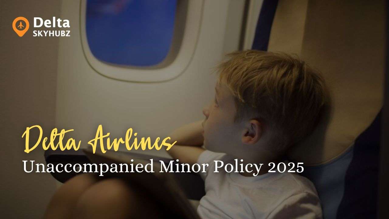 Delta Airlines Unaccompanied Minor Policy