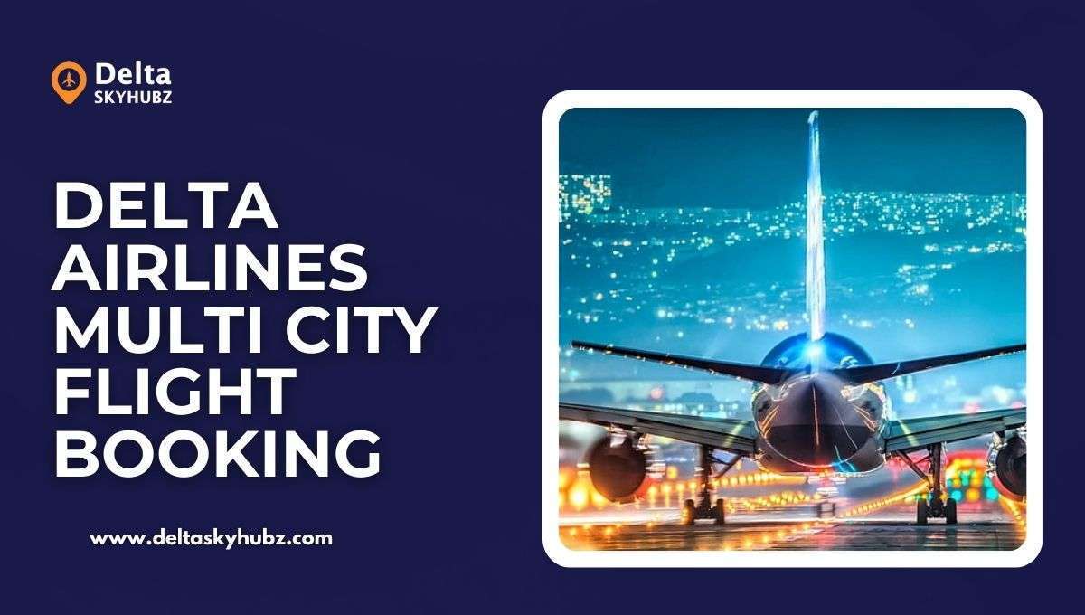 Delta Airlines multi City